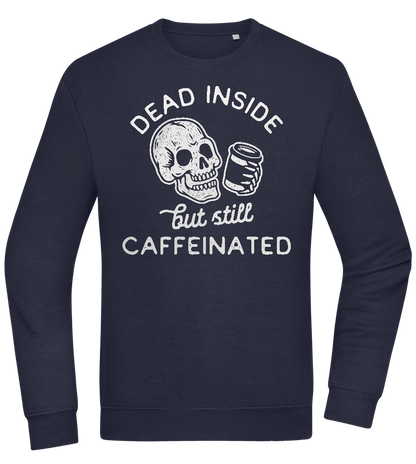 Dead Inside Caffeinated Design - Comfort Essential Unisex Sweater_FRENCH NAVY_front