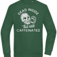 Dead Inside Caffeinated Design - Comfort Essential Unisex Sweater_GREEN BOTTLE_front