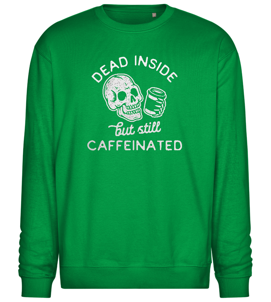 Dead Inside Caffeinated Design - Comfort Essential Unisex Sweater_MEADOW GREEN_front