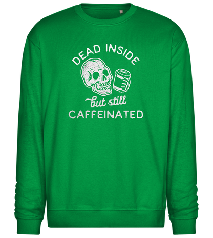 Dead Inside Caffeinated Design - Comfort Essential Unisex Sweater_MEADOW GREEN_front