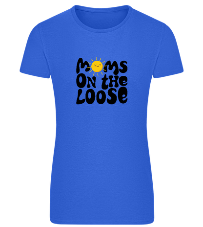 Moms on the Loose Design - Comfort women's fitted t-shirt_ROYAL_front