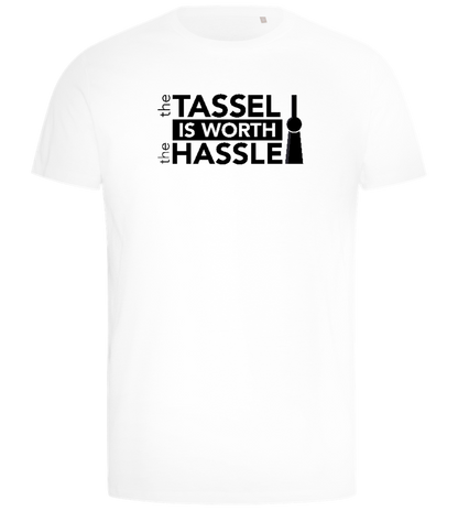 Worth The Hassle Design - Comfort men's t-shirt_WHITE_front