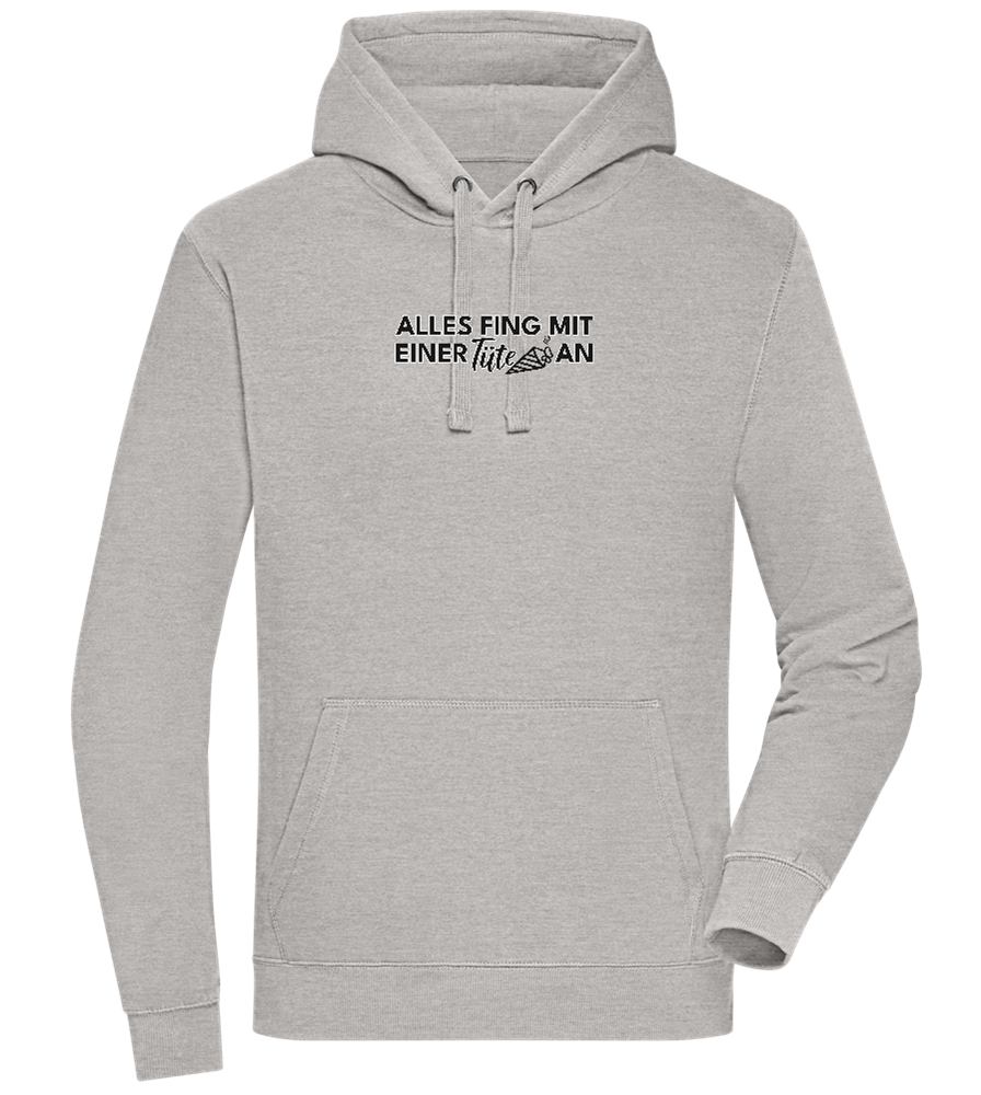 Alles Fing Mit Einer Tüte An Design - Premium unisex hoodie_ORION GREY II_front