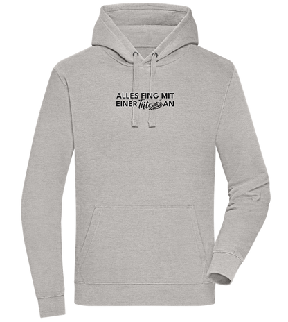 Alles Fing Mit Einer Tüte An Design - Premium unisex hoodie_ORION GREY II_front