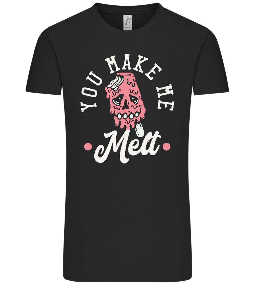 You Make Me Melt Ice Cream Design - Comfort Unisex T-Shirt_DEEP BLACK_front