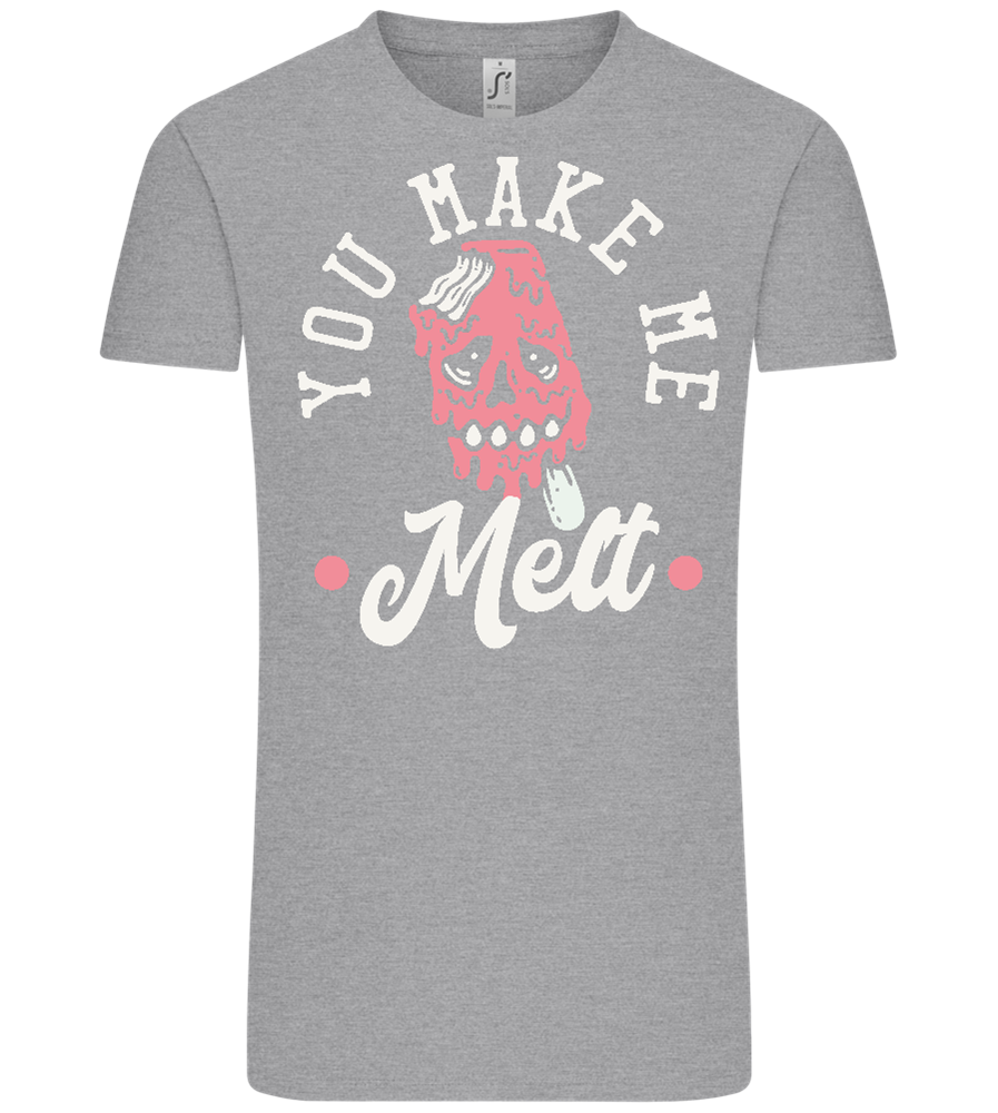 You Make Me Melt Ice Cream Design - Comfort Unisex T-Shirt_ORION GREY_front