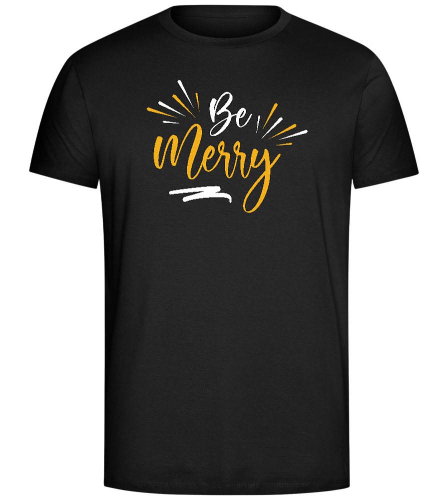 Be Merry Twinkle Design - Comfort Unisex T-Shirt_DEEP BLACK_front