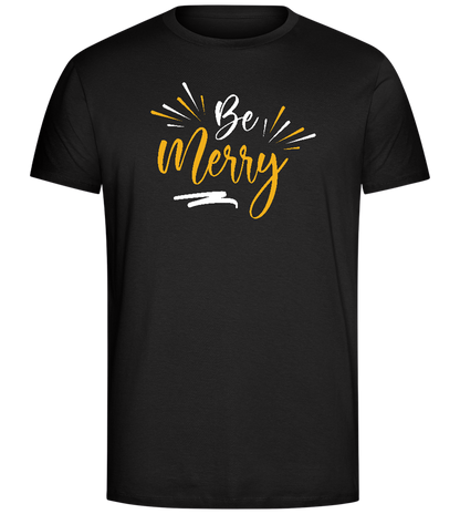 Be Merry Twinkle Design - Comfort Unisex T-Shirt_DEEP BLACK_front