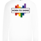 Born To Shine Rainbow Design - Premium kids long sleeve t-shirt_WHITE_front