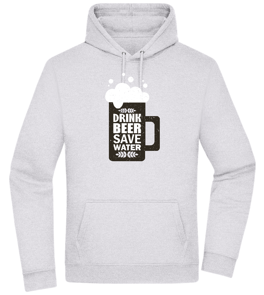 Drink Beer Save Water Beer Mug Design - Premium Essential Unisex Hoodie_ORION GREY II_front