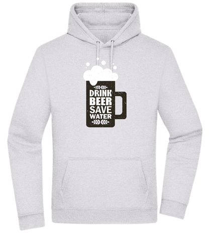 Drink Beer Save Water Beer Mug Design - Premium Essential Unisex Hoodie_ORION GREY II_front