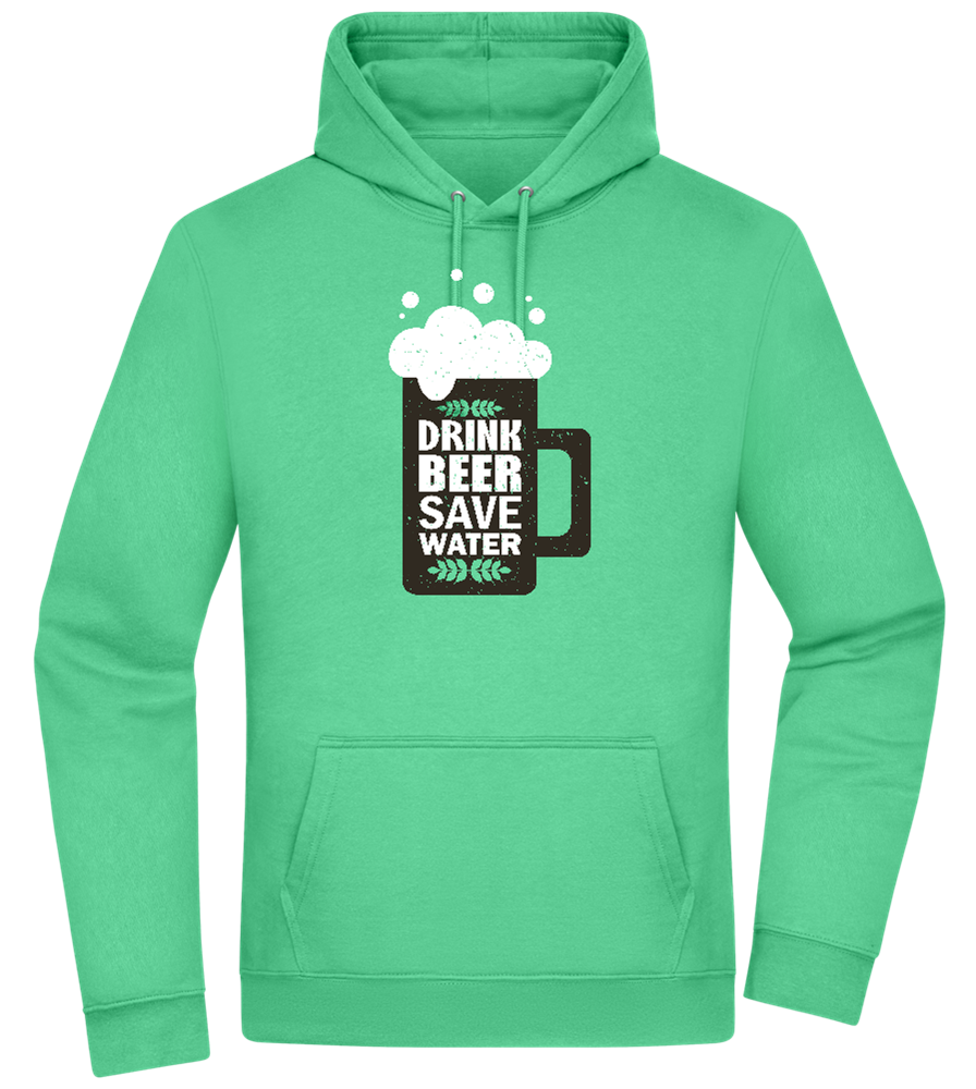 Drink Beer Save Water Beer Mug Design - Premium Essential Unisex Hoodie_SPRING GREEN_front