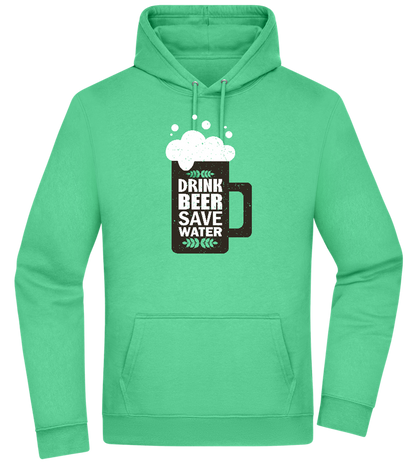 Drink Beer Save Water Beer Mug Design - Premium Essential Unisex Hoodie_SPRING GREEN_front