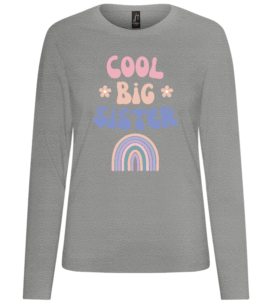 Cool Big Sister Design - Premium Women´s long sleeve t-shirt_ORION GREY_front