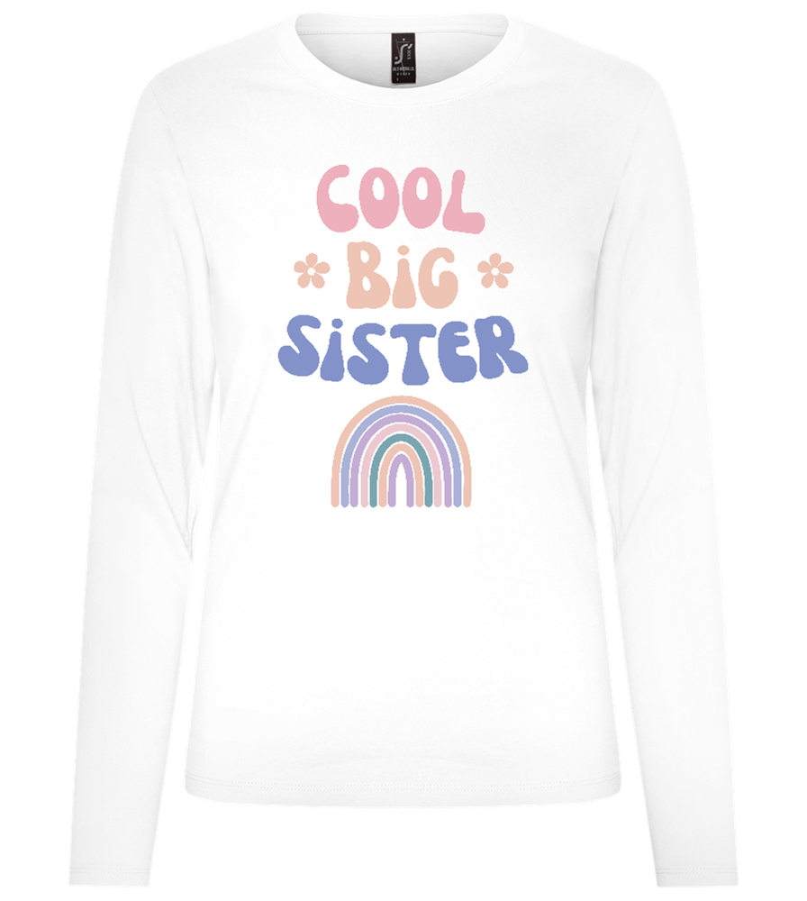 Cool Big Sister Design - Premium Women´s long sleeve t-shirt_WHITE_front