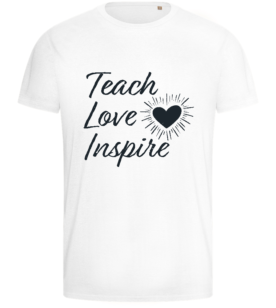 Teach Love Inspire Heart Design - Basic men's fitted t-shirt_WHITE_front