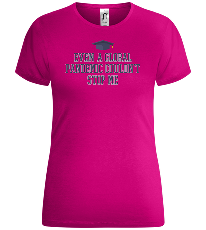 Unstoppable Design - Comfort women's t-shirt_FUCHSIA_front