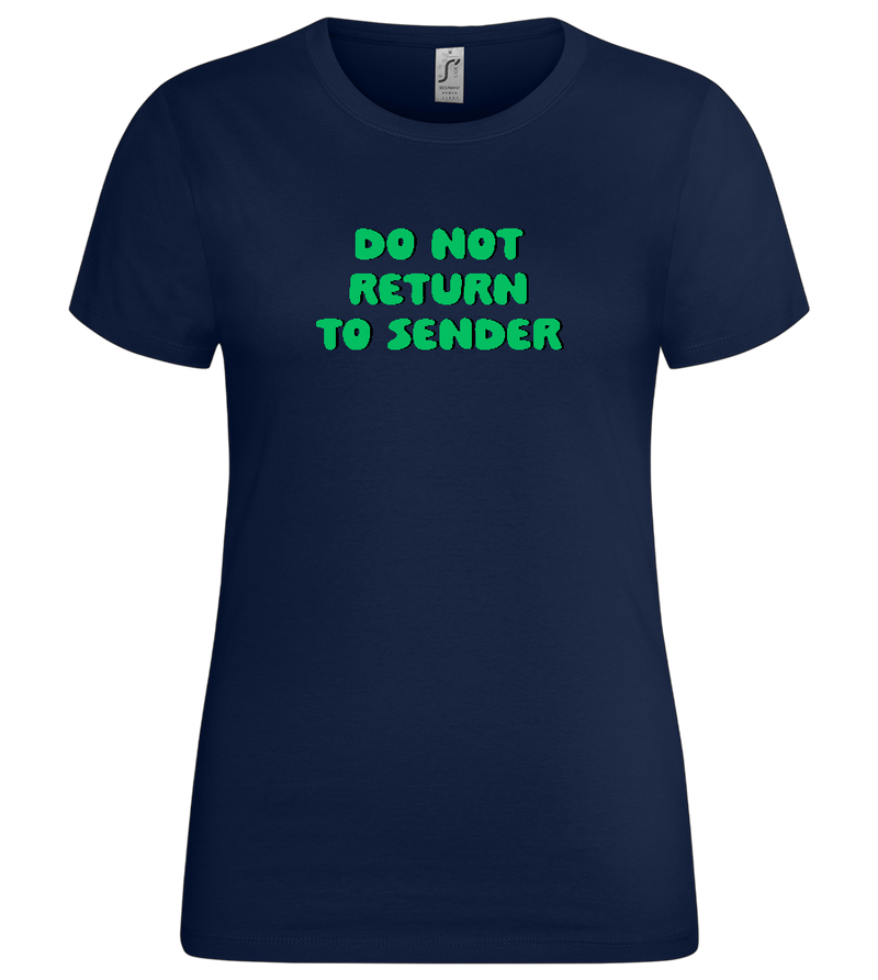 Do Not Return to Sender Design - Premium women's t-shirt_MARINE_front