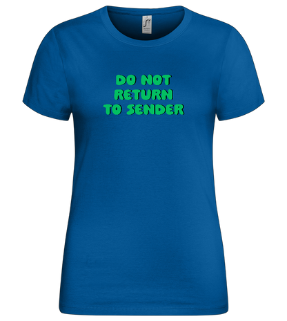 Do Not Return to Sender Design - Premium women's t-shirt_ROYAL_front