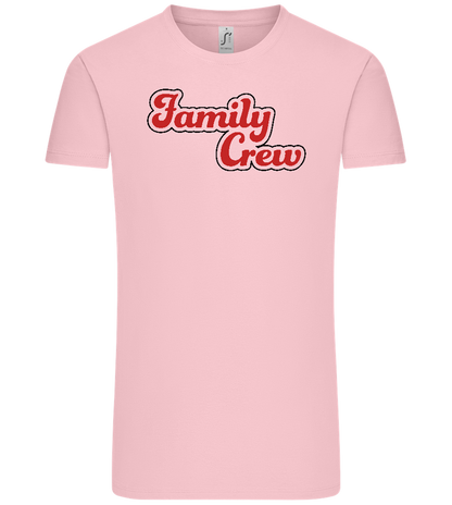 Family Crew Design - Comfort Unisex T-Shirt_CANDY PINK_front