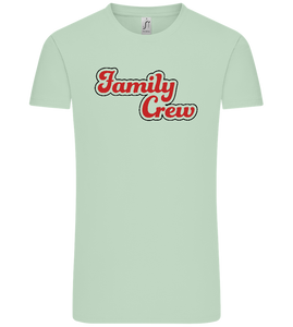 Family Crew Design - Comfort Unisex T-Shirt