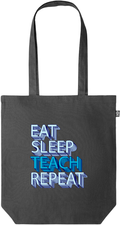 Eat Sleep Teach Repeat Design - Premium colored organic hemp tote bag_BLACK_front