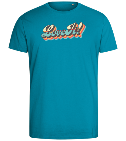 Love It Design - Comfort men's fitted t-shirt_TURQUOISE_front