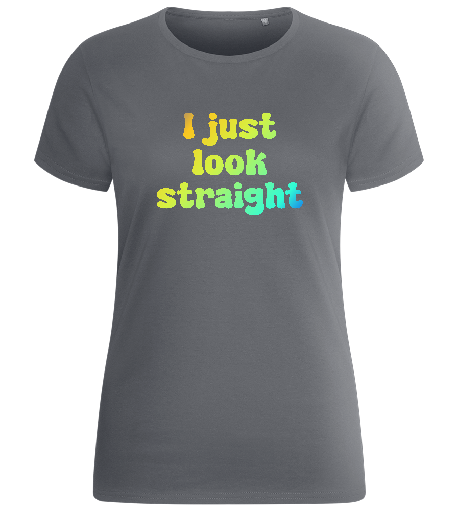 I Just Look Straight Design - Basic women's fitted t-shirt_MOUSE GREY_front