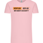 Kein Plan Aber Abi Design - Comfort Unisex T-Shirt_CANDY PINK_front