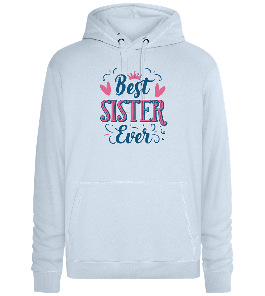 Best Sister Design - Premium unisex hoodie_CREAMY BLUE_front