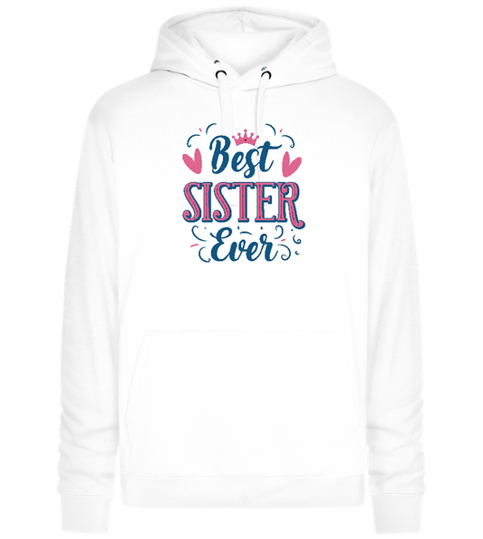 Best Sister Design - Premium unisex hoodie_WHITE_front