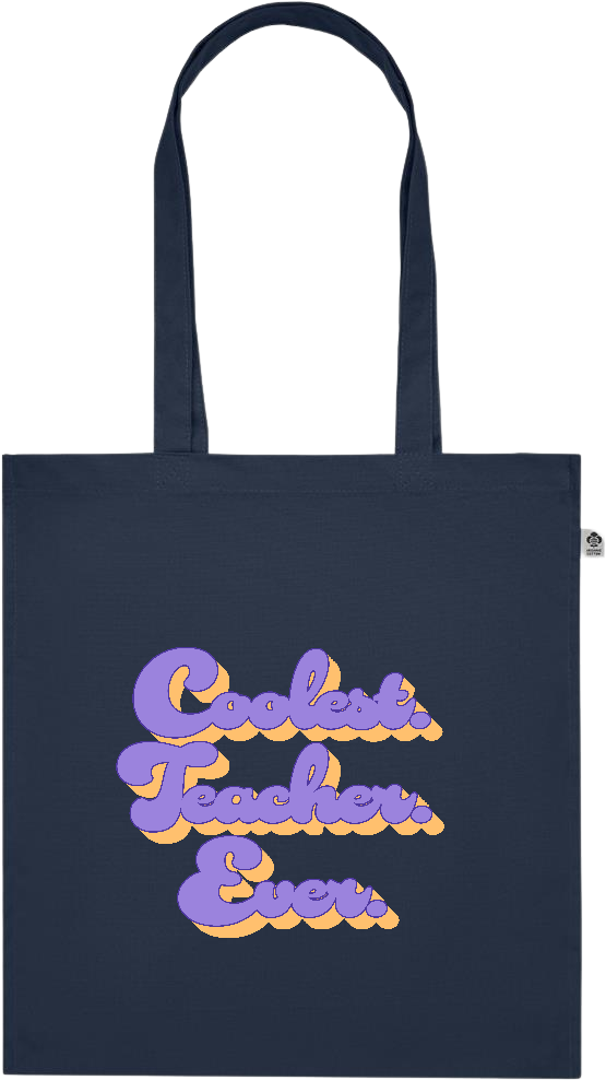 Coolest Teacher Ever Design - Premium colored organic cotton tote bag_FRENCH NAVY_front