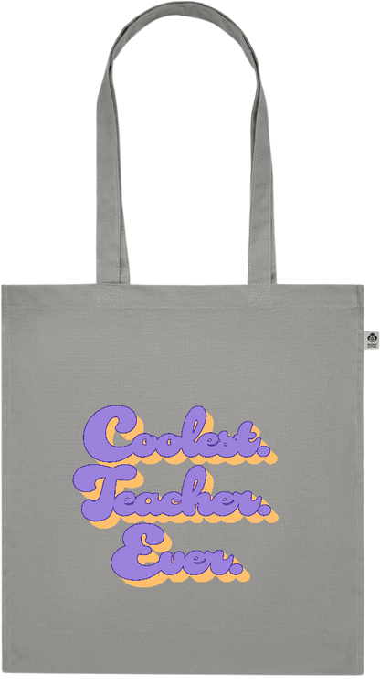 Coolest Teacher Ever Design - Premium colored organic cotton tote bag_STONE GREY_front