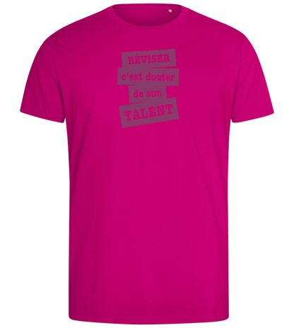 Réviser c'est Douter de Son Talent Design - Comfort men's fitted t-shirt_FUCHSIA_front