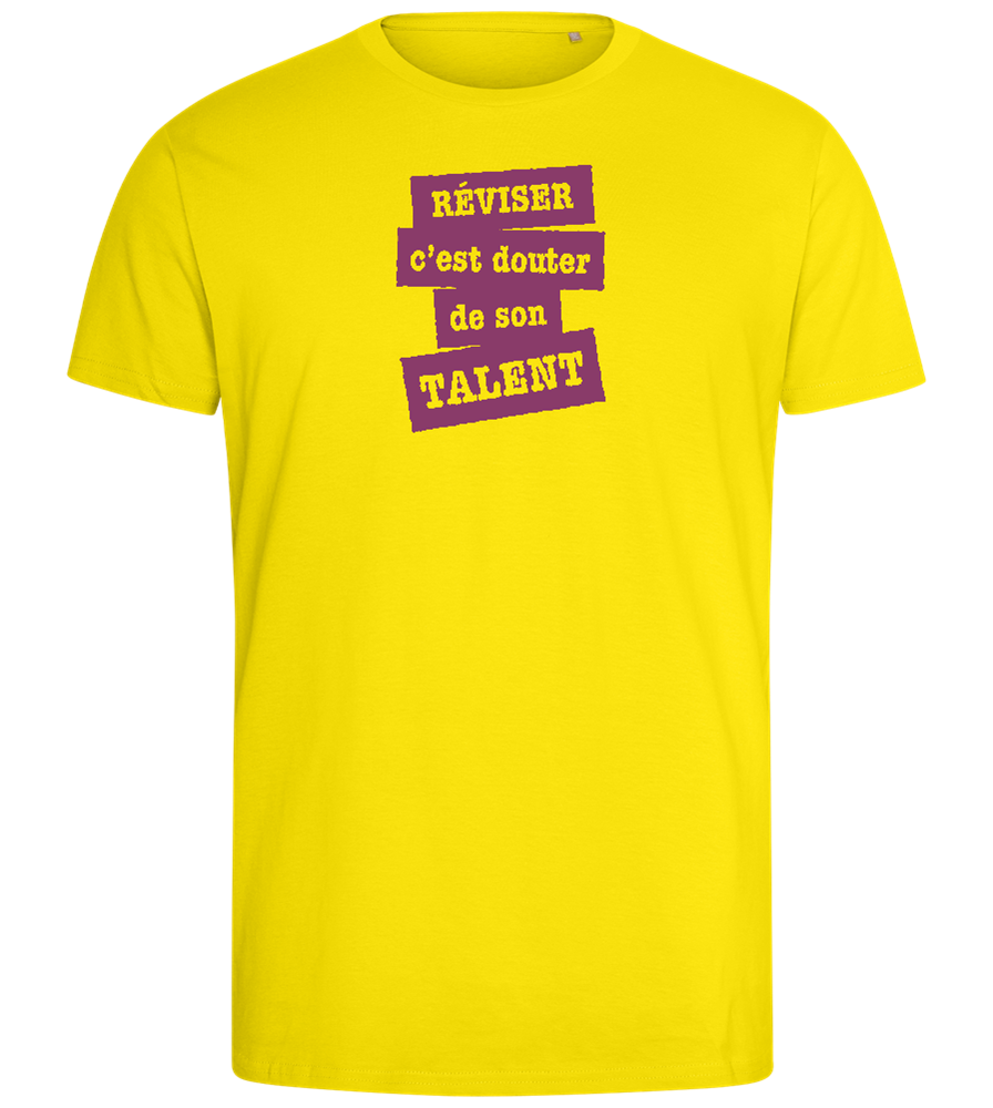 Réviser c'est Douter de Son Talent Design - Comfort men's fitted t-shirt_YELLOW_front