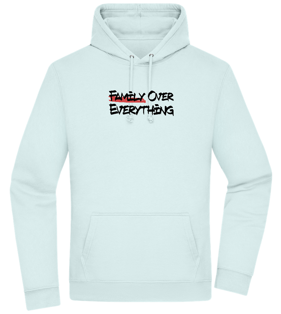 Family over Everything Design - Premium Essential Unisex Hoodie_ARCTIC BLUE_front