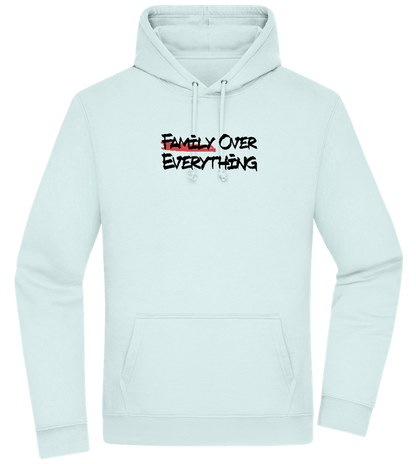 Family over Everything Design - Premium Essential Unisex Hoodie_ARCTIC BLUE_front