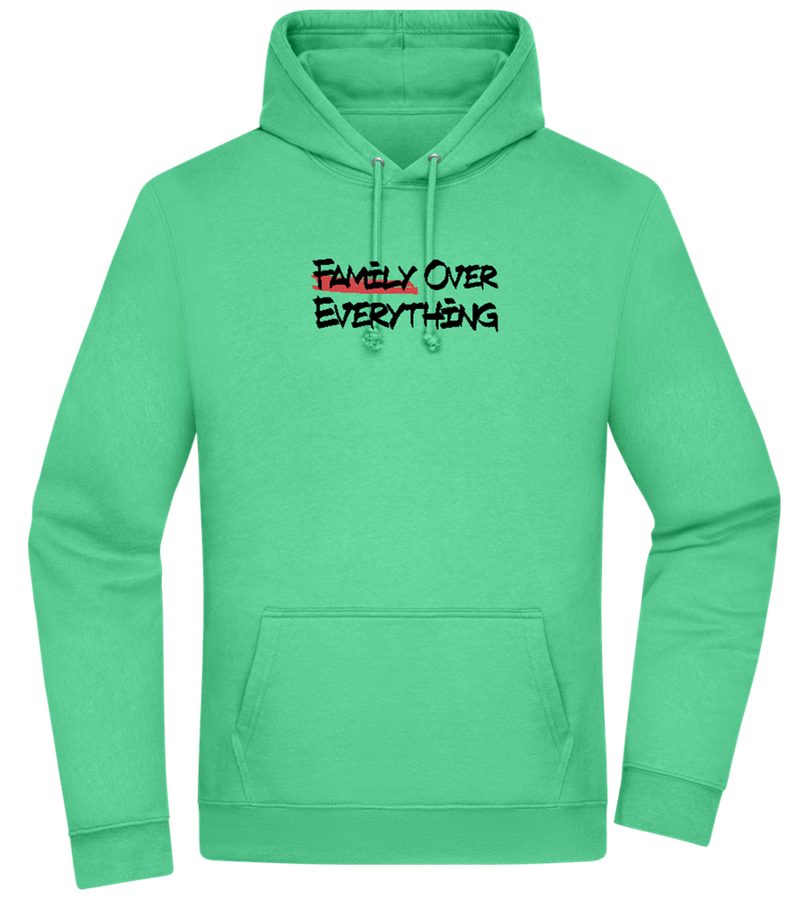 Family over Everything Design - Premium Essential Unisex Hoodie_SPRING GREEN_front