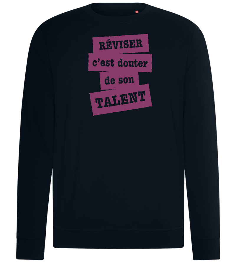 Réviser c'est Douter de Son Talent Design - Comfort unisex sweater_BLACK_front