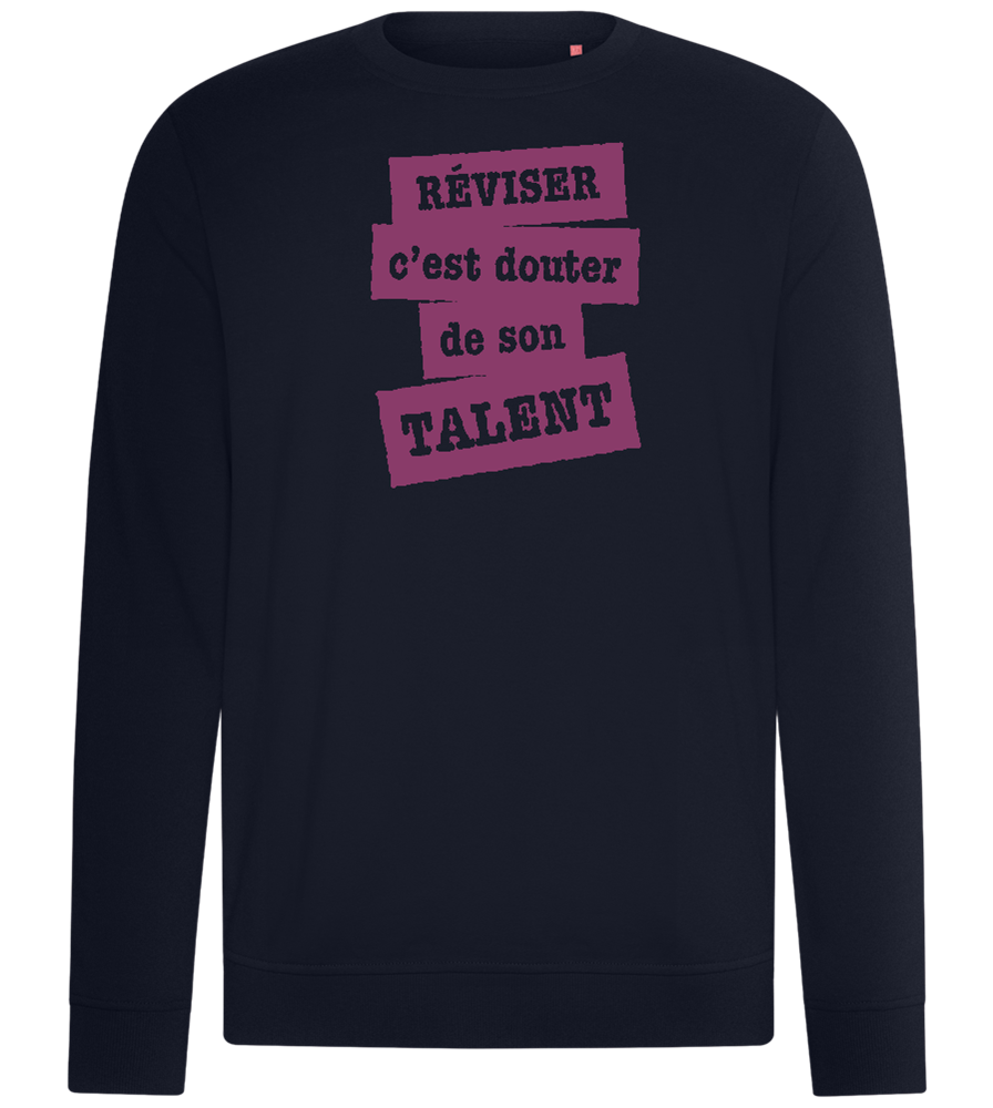 Réviser c'est Douter de Son Talent Design - Comfort unisex sweater_FRENCH NAVY_front