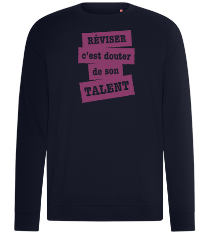 Réviser c'est Douter de Son Talent Design - Comfort unisex sweater_FRENCH NAVY_front