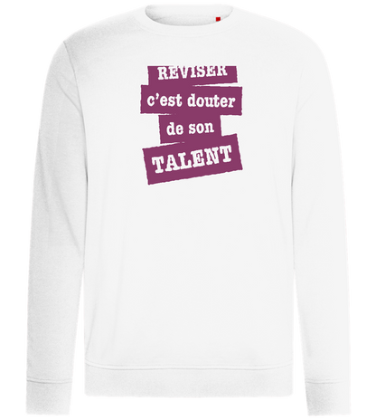 Réviser c'est Douter de Son Talent Design - Comfort unisex sweater_WHITE_front