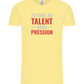 J'y Vais au Talent Sans Pression Design - Comfort Unisex T-Shirt_AMARELO CLARO_front