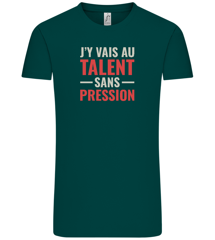 J'y Vais au Talent Sans Pression Design - Comfort Unisex T-Shirt_GREEN EMPIRE_front