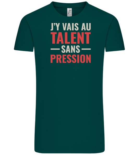 J'y Vais au Talent Sans Pression Design - Comfort Unisex T-Shirt_GREEN EMPIRE_front