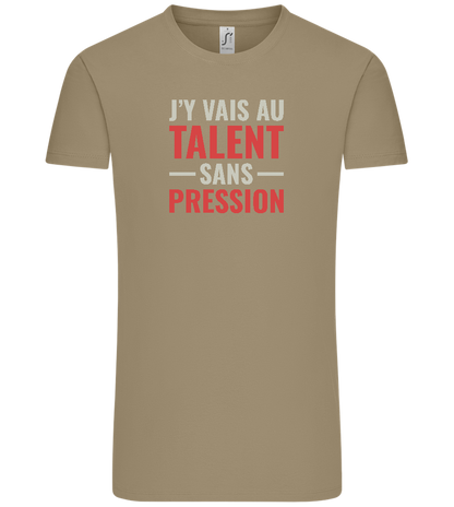 J'y Vais au Talent Sans Pression Design - Comfort Unisex T-Shirt_KHAKI_front