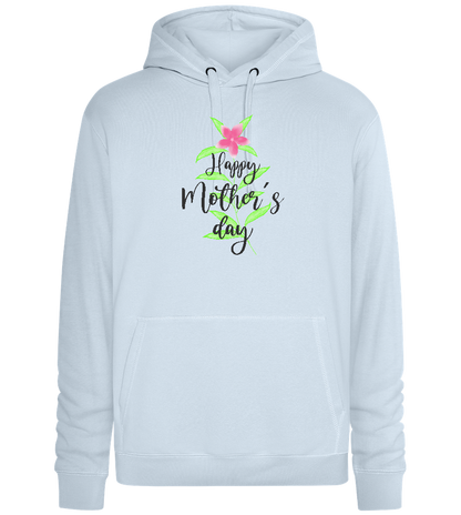 Happy Mother's Day Flower Design - Premium unisex hoodie_CREAMY BLUE_front