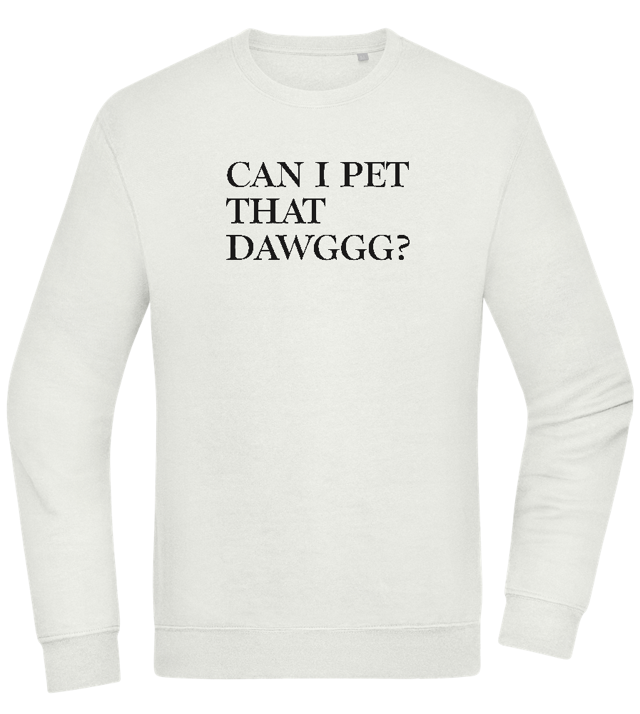 Can I Pet That Dawggg Design - Comfort Essential Unisex Sweater_CREAMY GREEN_front