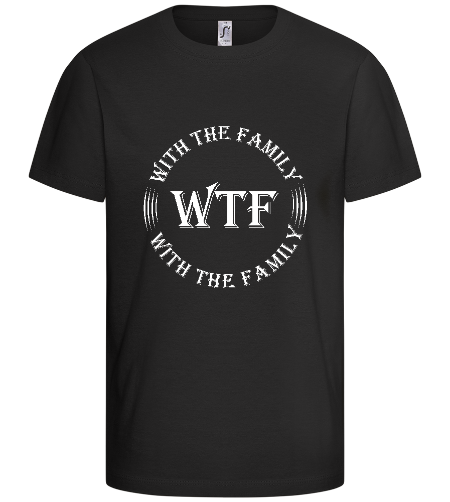 With The Family Design - Comfort kids fitted t-shirt_DEEP BLACK_front