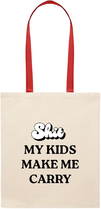 My Kids Make Me Carry Design - Essential colored handle tote bag_RED_front